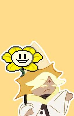 [CRK] Pure Vanilla và Flowey