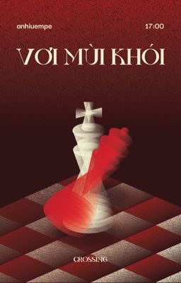 [CRS ♛ 17:00] VƠI MÙI KHÓI