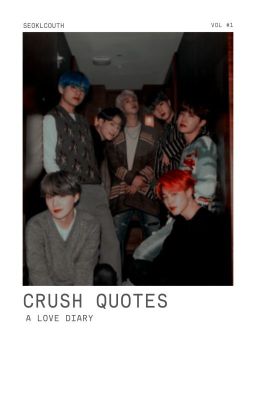 ; crush quotes