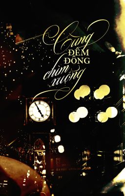 Cùng Đêm Đông Chìm Xuống