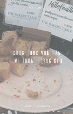 Daerin/Bbangsaz | Công thức vụn bánh mì trộn hương kẹo