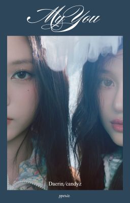 [daerin/candyz] My You
