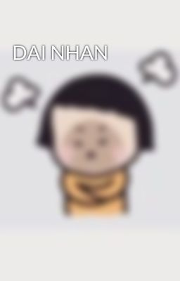 DAI NHAN