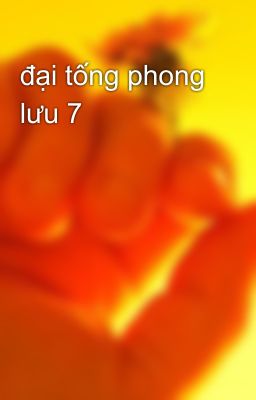 đại tống phong lưu 7