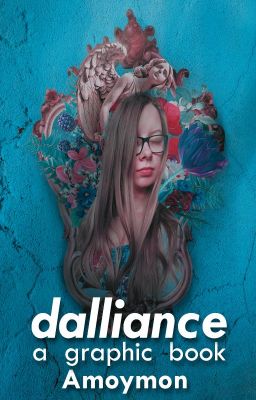 dalliance, a graphic book #Wattics2017