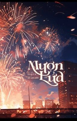 [ĐAM - EDIT] MƯỢN LỬA - HEGIRA