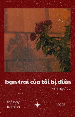 [đam/end] bạn trai của tôi bị điên - kim ngư cc