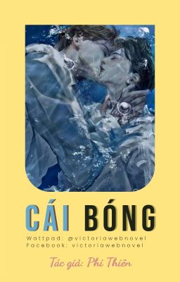 [ĐAM MỸ] CÁI BÓNG - PHI THIÊN (EDIT/HOÀN)