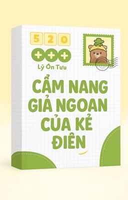 [Đam Mỹ/Drop] Trọng Sinh: Cẩm Nang Giả Ngoan Của Kẻ Điên