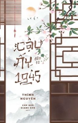 [ĐAM MỸ/FULL] Cậu ấy đến từ 1945