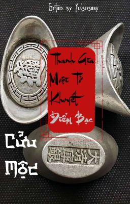 [Đang edit] [ABO] [NP] Thanh Gia Muội Tử Khuyết Điểm Bạc - Cửu Mộc