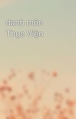 danh môn Thục Viện