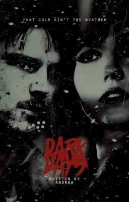 Dark Days ✶ Eben Oleson