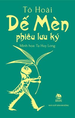 Dế Mèn Phiêu Lưu Ký - Tô Hoài