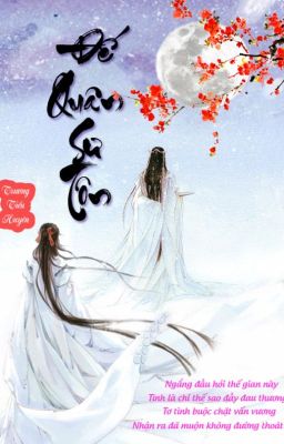 Đế quân sư tôn - Trương Tiểu Huyên