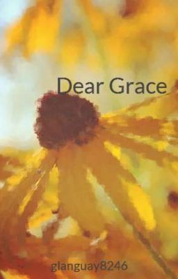 Dear Grace