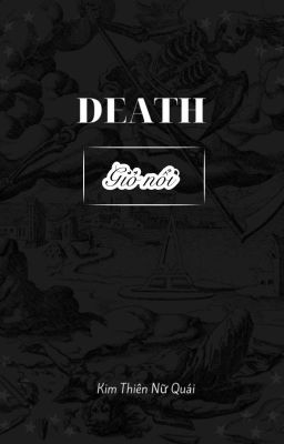 DEATH: Gió nổi