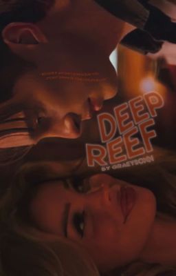 DEEP REEF→ RAFE CAMERON ✓