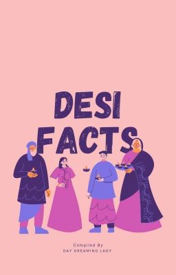 Desi Facts 