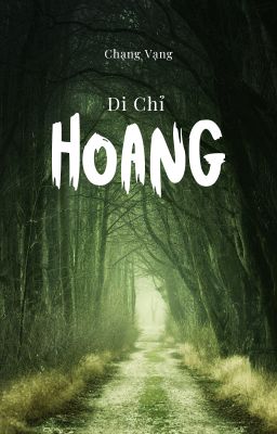 Di Chỉ Hoang