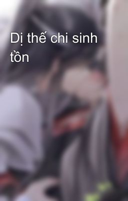 Dị thế chi sinh tồn