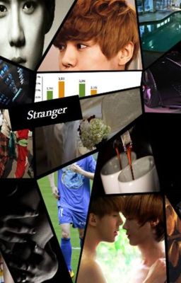 dịch || stranger || hunhan