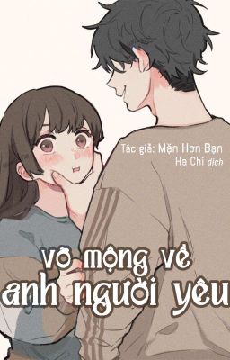 (Dịch) Vỡ mộng về anh người yêu - Mặn Hơn Bạn