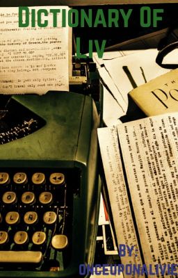 Dictionary of Liv
