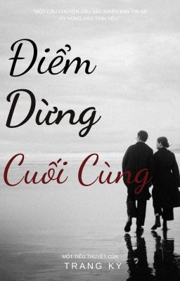 Điểm Dừng Cuối Cùng