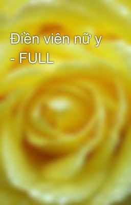 Điền viên nữ y - FULL