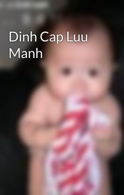 Dinh Cap Luu Manh