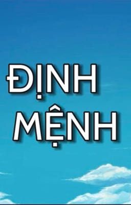ĐỊNH MỆNH