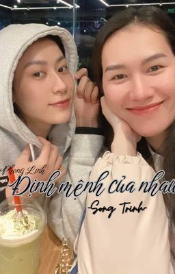 Định mệnh của nhau