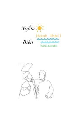 [Đình Thái] Ngắm biển - Oneshot