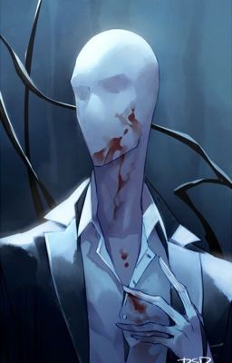 [Discontinued]Slenderman x Fem! Reader