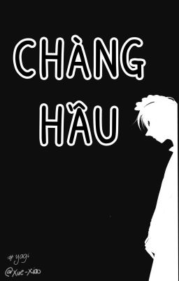 ( ĐM) Chàng hầu