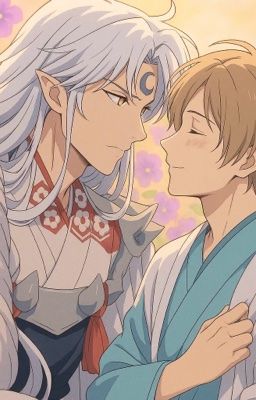 [ĐM/Edit] Chuyện tình ngọt ngào của Sesshoumaru và Natsume