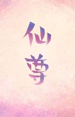 [ĐM/EDIT] Sau khi chết, tiên tôn vì ta mà hạ phàm