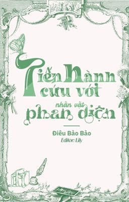 [ĐM | EDITING] TIẾN HÀNH CỨU VỚT NHÂN VẬT PHẢN DIỆN - ĐIÊU BẢO BẢO