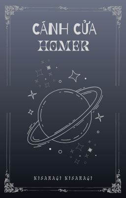 [ĐM|End] Cánh cửa Homer - Kisaragi Kisaragi