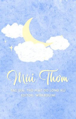 [ĐM] Mùi Thơm - Thỏ Mắt Đỏ Lông Xù