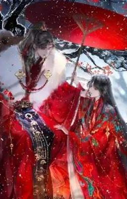 [ĐM] Sau Khi Sống Lại, Ta Chỉ Muốn Bên Chàng.