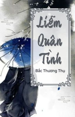 [ĐM| Xong] Liễm quân tình