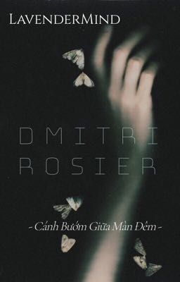 Dmitri Rosier-Cánh Bướm Giữa Màn Đêm