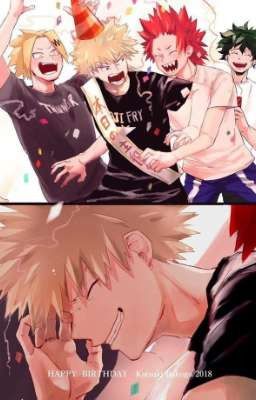 <Đn Bnha> Happy birthday Bakugou Katsuki