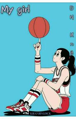 [ ĐN KnB ] My girl!!