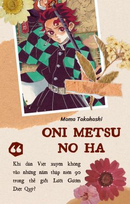 [ĐN KNY] Oni Metsu No Ha-Tạm Ngừng
