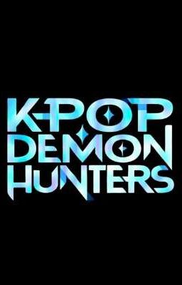 ( ĐN Kpop Demon Hunter) Bài Thánh Ca Của Kẻ Canh Gác 