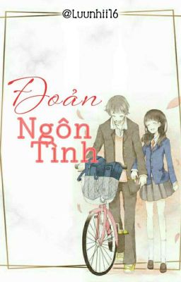 ĐOẢN NGÔN TÌNH [Phần 2]