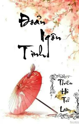 Đoản Ngôn Tình  - T. H. Tử Lam